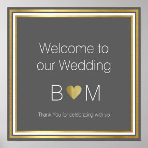 welcome to our wedding, classy reception poster