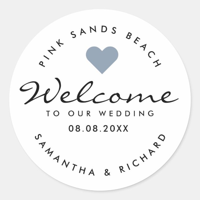 Welcome To Our Wedding Destination Name  Classic Round Sticker (Front)