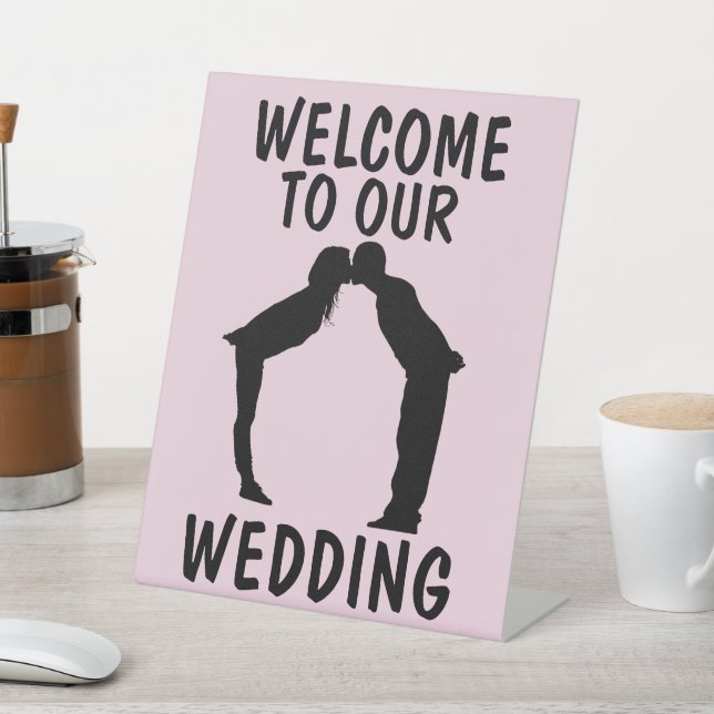 WELCOME TO OUR WEDDING, PEDESTAL SIGN (In SItu)