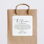 Welcome to our Wedding Welcome Bag Label Sticker<br><div class="desc">Elegant and Modern Welcome to our Wedding Label for Wedding Welcome Bag. Design features a minimalist style text layout. To make advanced changes,  please select "Click to customise further" option under Personalise this template.</div>