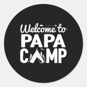 Welcome To Papa Camp Distressed Camping Classic Round Sticker