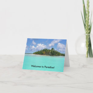 Welcome to Paradise! Card