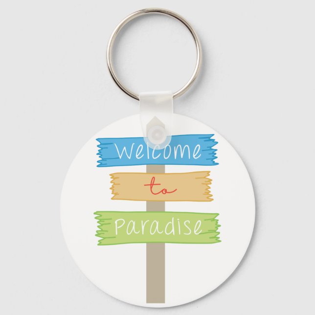 Welcome To Paradise Key Ring (Front)
