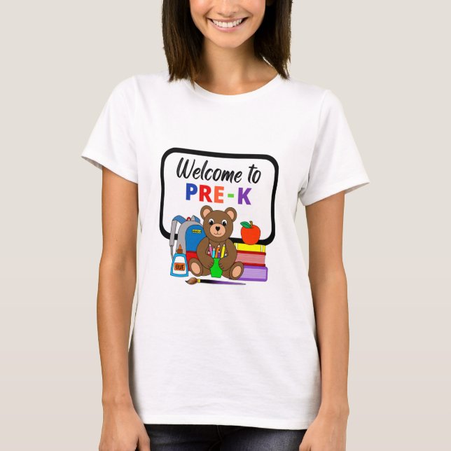 Welcome To Pre-K School Bear Woman's T-Shirt (Front)