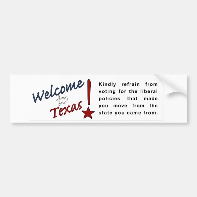 Welcome to Texas Bumper Sticker (Front)