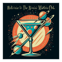 Welcome To The Atomic Martini Club Space Age