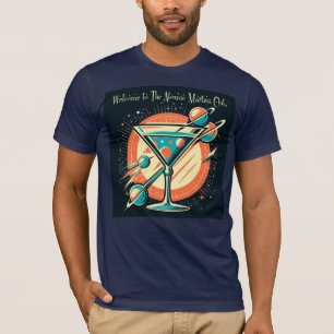 Welcome To The Atomic Martini Club Space Age T-Shirt