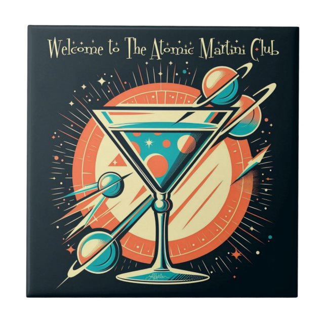 Welcome To The Atomic Martini Club Space Age Tile (Front)