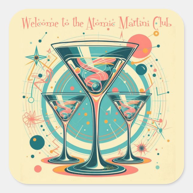 Welcome To The Atomic Martini Club Triple Play Square Sticker (Front)