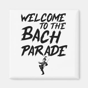 Welcome To The Bach Parade Bride Squad Gothic Bach Magnet