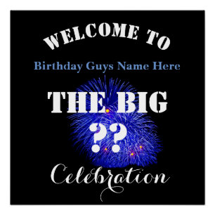 Welcome To ... The BIG (Any Year) Birthday - Poster