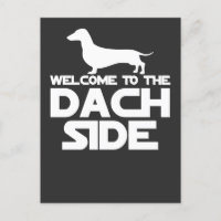 Welcome To The Dachshund Side