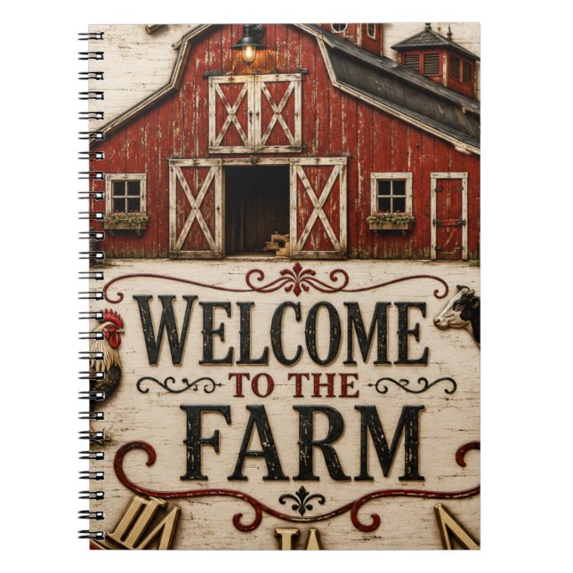 Welcome to the Farm Rustic Red Barn Farmhouse Notebook (Front)