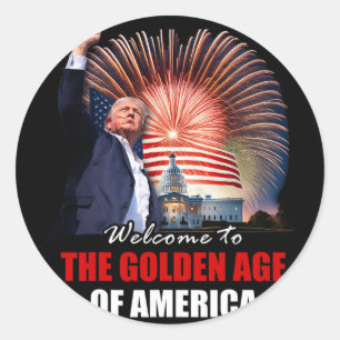 Welcome To The Golden Age Of America Trump Inaugur Classic Round Sticker