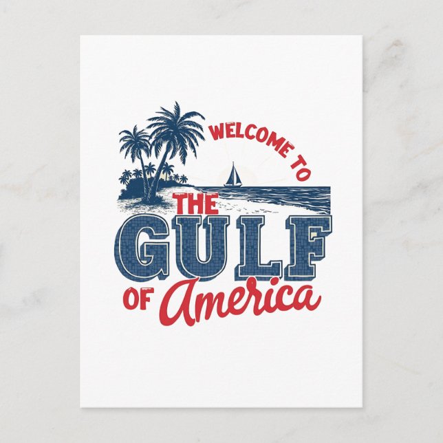 Welcome to the Gulf of America Immigrant Mexican  Announcement Postcard (Front)