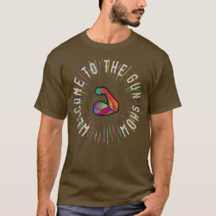 Welcome To The Gun Show Fle Sunburst  T-Shirt