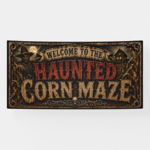 Welcome to the Haunted Corn Maze Banner