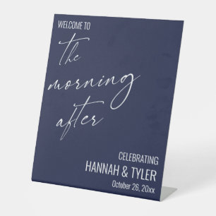 Welcome to The Morning After Brunch Navy Blue Pedestal Sign