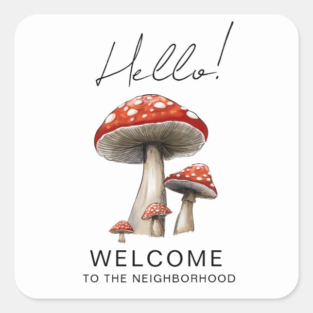 Welcome to the Neighbourhood Card – Cute toadstool Square Sticker (Front)
