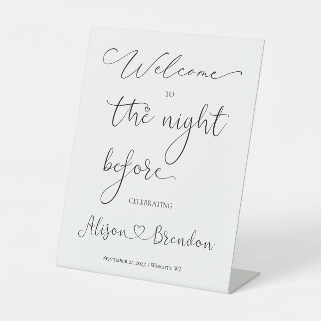 Welcome to the Night Before Pedestal Sign (Front)