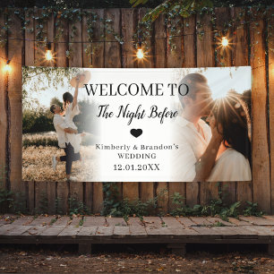 Welcome To The Night Before Wedding Custom 2 Photo Banner