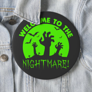 Welcome to the Nightmare Green Halloween  6 Cm Round Badge