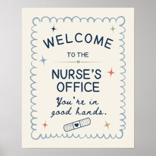 Welcome to the Nurse’s Office Whimsical Poster