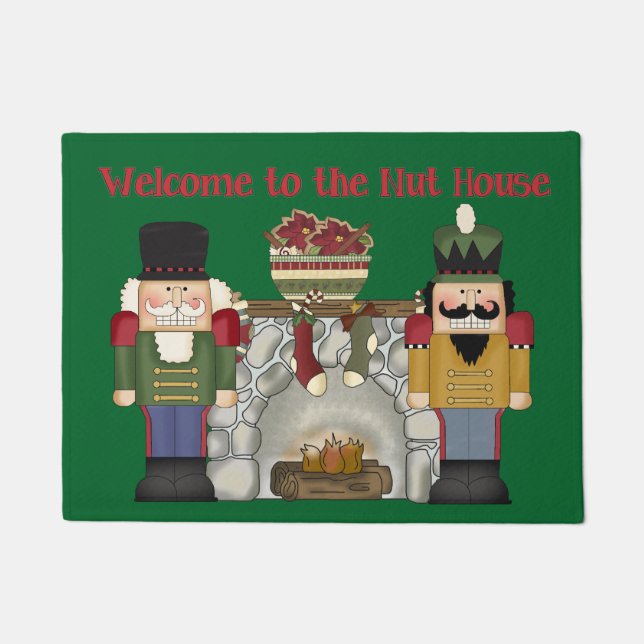 Welcome to the Nut house nutcracker door mat (Front)