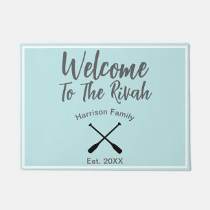 Welcome To The Rivah custom family name Doormat