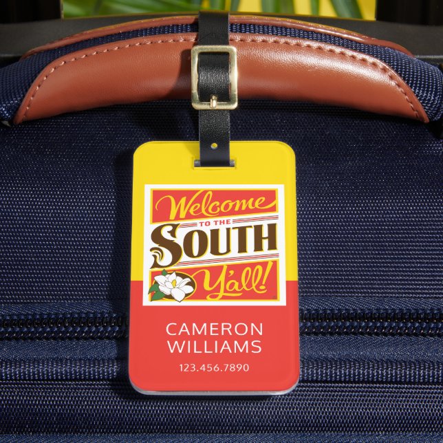 Welcome To The South Y'all Luggage Tag (Front Insitu 2)