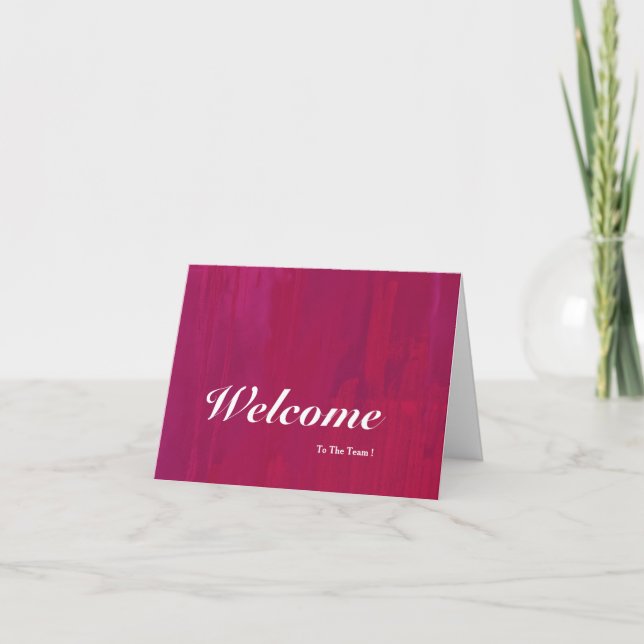 Welcome To The Team Card (Front)