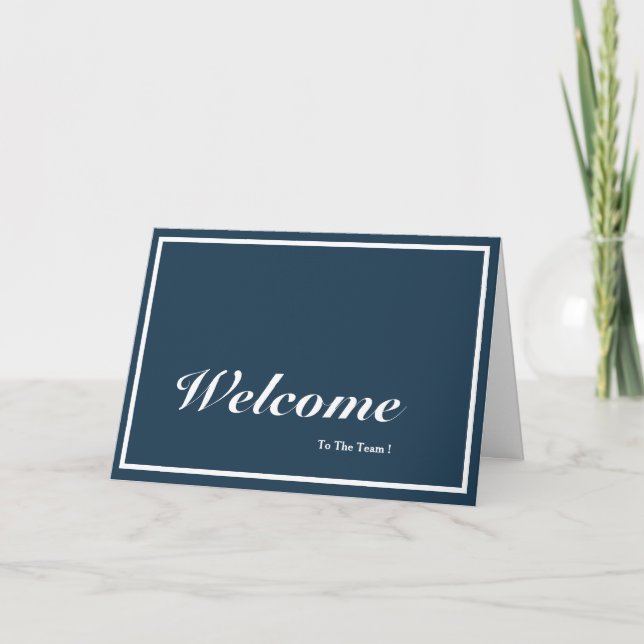 Welcome To The Team  Card (Front)