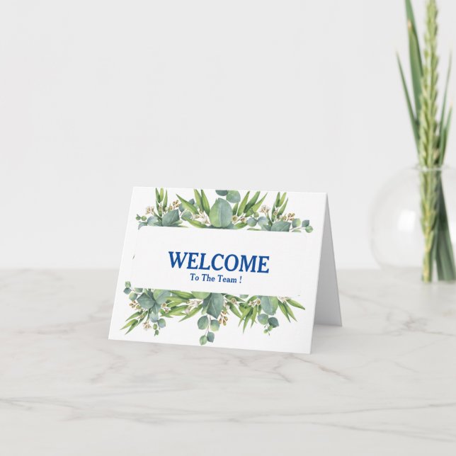 Welcome To The Team Card (Front)