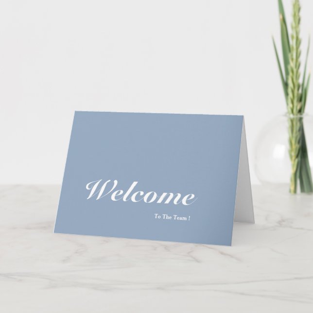 Welcome To The Team  Card (Front)