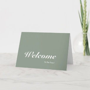 Welcome To The Team  Card