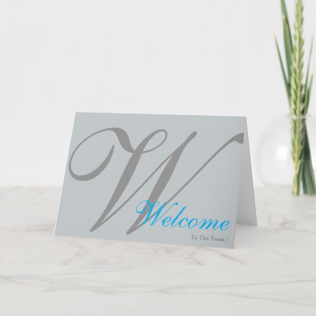 Welcome To The Team Monogram Card (Front)