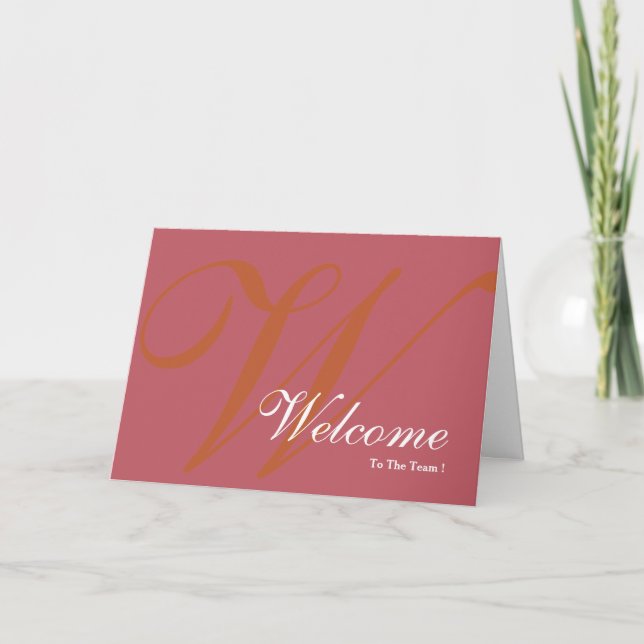 Welcome To The Team Monogram Card (Front)
