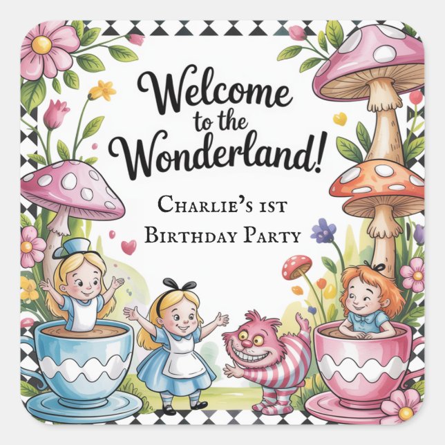 Welcome To The Wonderland 1st Birthday Party Square Sticker (Front)