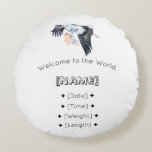 Welcome to the World Custom Name & Birth Stats Bab Round Cushion<br><div class="desc">Personalized Design – Watercolor Stork | Welcome to the World Custom Name & Birth Stats Gift Welcome the newest bundle of joy with this adorable Personalized Baby Design! Featuring a charming watercolor stork and soft pastel style, this baby design can be fully customized with the baby’s name, birth date, time,...</div>