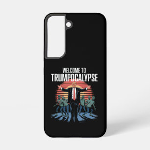Welcome to Trump-ocalypse Funny Trump Halloween Samsung Galaxy Case