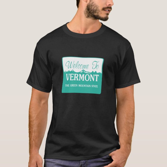 Welcome to Vermont - USA T-Shirt (Front)