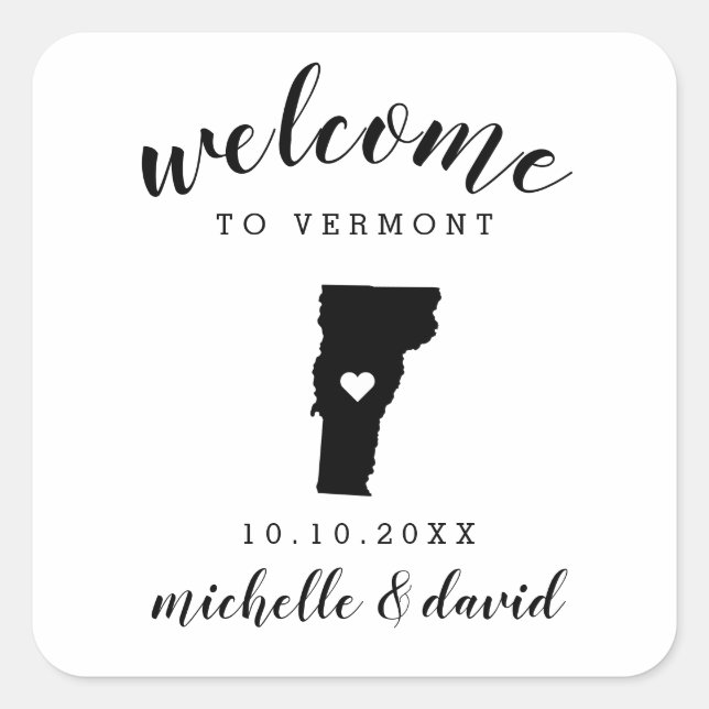 Welcome to  Vermont | Wedding custom favour Square Sticker (Front)