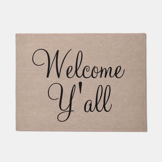Welcome Y'all funny quote saying humour hipster Doormat (Front)
