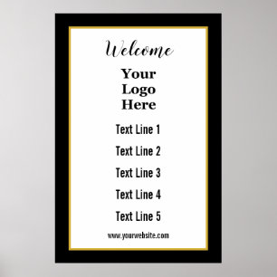 Welcome Your Logo Here Black and White Template Poster