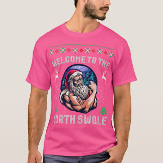 Welcomes o Norths Swole Santa Claus Christmas Gym  T-Shirt