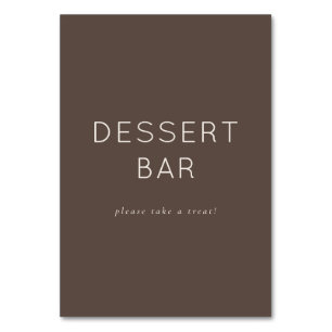 Welcoming Brown Minimalist Dessert Bar Sign Table Number