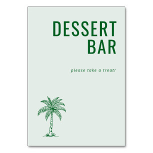 Welcoming Green Minimalist Dessert Bar Sign Table Number