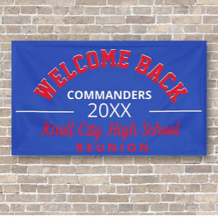 Welcoming School Colours! Class reunion banner