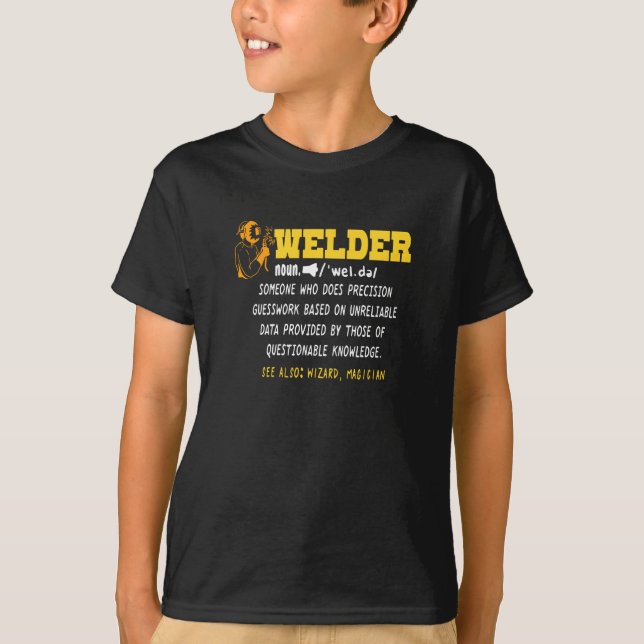 Welder Definition - Gift T-Shirt (Front)