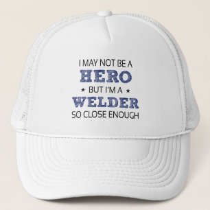 Welder Hero Humour Novelty Trucker Hat